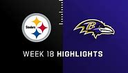 Steelers vs. Ravens highlights | Week 18