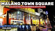 MATOS MALANG TOWN SQUARE - MALL PALING HITS DI KOTA MALANG