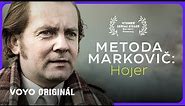Metoda Markovič: Hojer | Nový Voyo Originál (trailer)