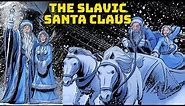 Ded Moroz - The Santa Claus of Slavic Folklore