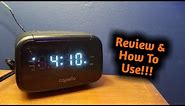 Capello Alarm Clock Review & How To Use!!!