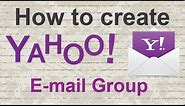 Video tutorial : How to create a Yahoo E mail Group