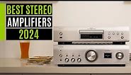 Best stereo amplifiers 2024: the best integrated amps you can buy