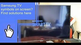 Samsung TV Symbols on Screen? Find Solutions Here