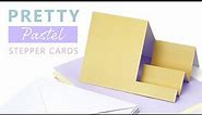 Dimensional Card Making 🎨 Using Pretty Pastel Stepper Cards for Unique Creations ✨