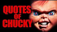 Quotes of Chucky