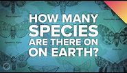 How Many Species Are There?