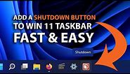 How to Add a ONE-CLICK Shutdown button to the Windows 11 Taskbar