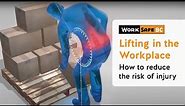 Lifting in the Workplace | WorkSafeBC
