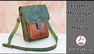 Leather Messenger Bag Pattern, Messenger Bag Making, Leather Crossbody Bag Tutorial,Shoulder Bag diy