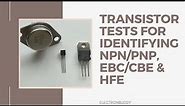 Transistor Tests Identifying EBC,CBE,NPN,PNP and hfe