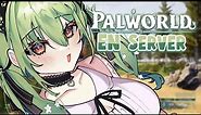 【PALWORLD】 Ceres Fauna in the Bertverse of Madness | EN SERVER