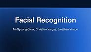 PPT - Facial Recognition PowerPoint Presentation, free download - ID:3572688
