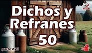 DICHOS Y REFRANES parte 21