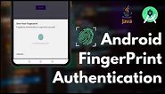 How to add Fingerprint Authentication | Android Tutorial | API 23+