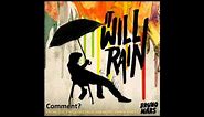 Bruno Mars - It Will Rain [Audio]