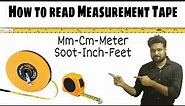 Mesurement Tape / How to read Measurement tape / Study of Measurement tape / Use of Measurement Tape