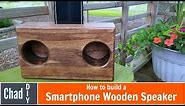 DIY wooden phone speaker