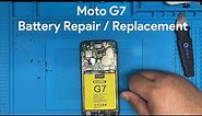 Moto G7 Play Battery Repair / Replacement