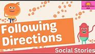 Following Directions - Social Story