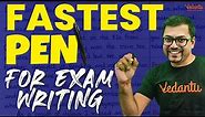 Fastest Pen for Any Exam Writing | Harsh Priyam Sir | Vedantu Math JEE Made Ejee