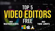 Top 5 Best FREE VIDEO EDITING Software