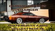 FULL CARBON FIBER 69 CHARGER THATS REALLY A 2019 CHALLENGER HELLCAT REDEYE