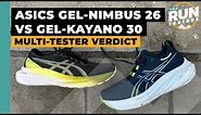 Asics Gel-Nimbus 26 vs Asics Gel-Kayano 30: Two runners test the max-cushioned favourites