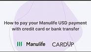 How to pay Manulife using your credit card via CardUp
