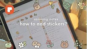 How to Add Stickers Samsung Notes Tutorial 🧸 Aesthetic Cute Digital Planning Note-Taking Stickers