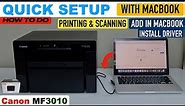 Canon Imageclass MF3010 Setup, Initial Setup, Install Drivers In MacBook, Printing & Scanning Video.