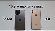 iPhone 13 pro max vs iPhone XS Max speed test