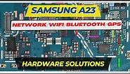 SAMSUNG A23 LTE (SM-A235) / NETWORK | WIFI | BLUETOOTH | GPS | hardware solutions