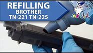 How to Refill a Brother TN-221 or TN-225 Toner Cartridge