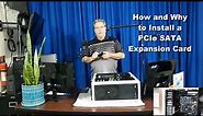 How and Why to Install a PCIe Sata Expansion Card