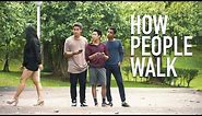 How People Walk