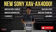 Sony XAV-AX4000 Review and Testing Wireless Apple Carplay, Wireless/Wired Android Auto!!