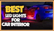 Top 10 Best Led Lights for Car Interior 2023