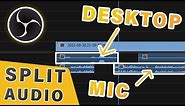 How to Record Microphone and Desktop Sound Separately in OBS