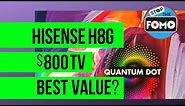 2020 Hisense H8G: Best 4k TV under $800? (Selling Out Already)