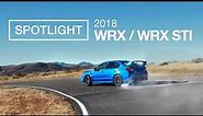 The New 2018 Subaru WRX and WRX STI | Spotlight