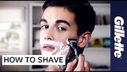How to Shave - Shaving Tips for Men | Gillette