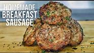 The Perfect Recipe for Homemade Breakfast Sausage