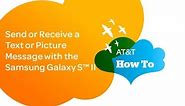 Send or Receive a Text or Picture Message with the Samsung Galaxy S™ II: AT&T How To Video Series