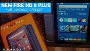 NEW Amazon Fire HD8 Plus Wireless Charging Tablet | Full Review and Unboxing