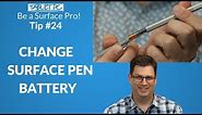 How to change your Surface Pen battery (Surface Pro 4 and Surface Book 1)