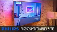 PHILIPS PUS8505 4K AMBILIGHT TV - PERFORMANCE SERIES 2020 (THE ONE)