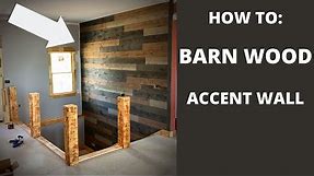 Rustic Barn Wood Accent Wall Installation: HOW TO INSTALL