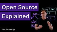 Open Source Explained
