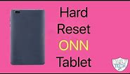 How you reset onn tablet | DT DailyTech